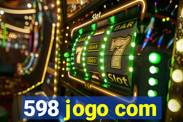 598 jogo com