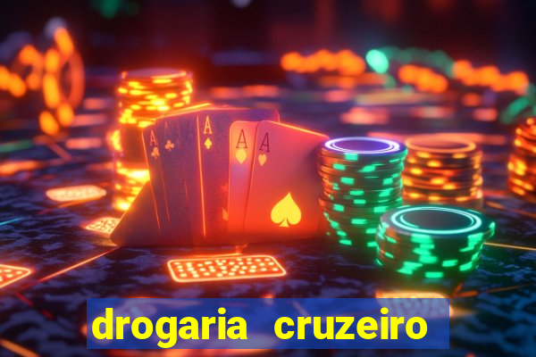 drogaria cruzeiro do sul