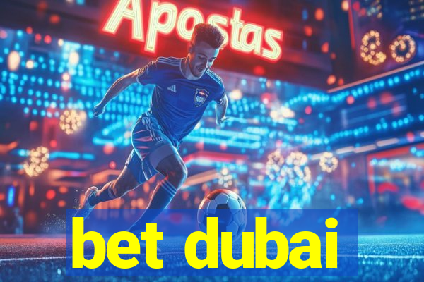 bet dubai