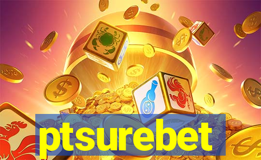 ptsurebet