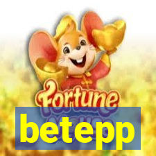 betepp