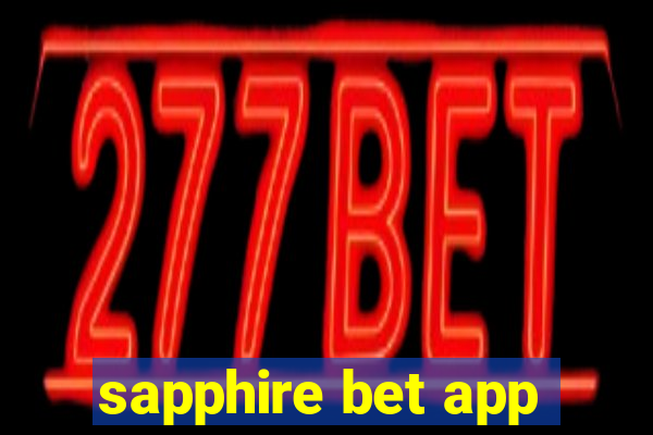 sapphire bet app