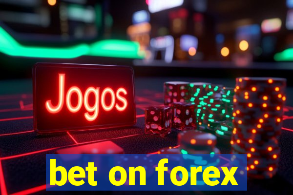 bet on forex