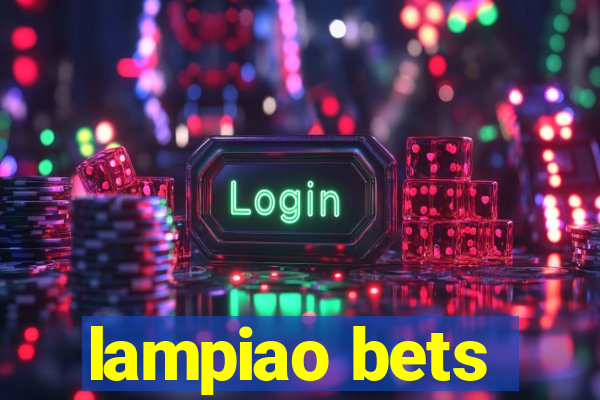 lampiao bets