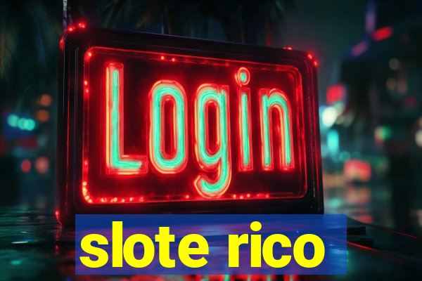 slote rico