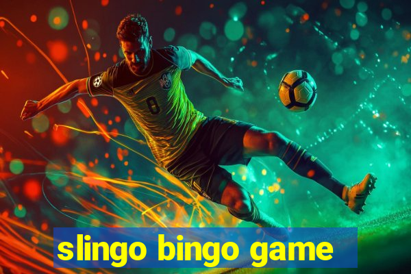 slingo bingo game