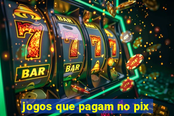 jogos que pagam no pix