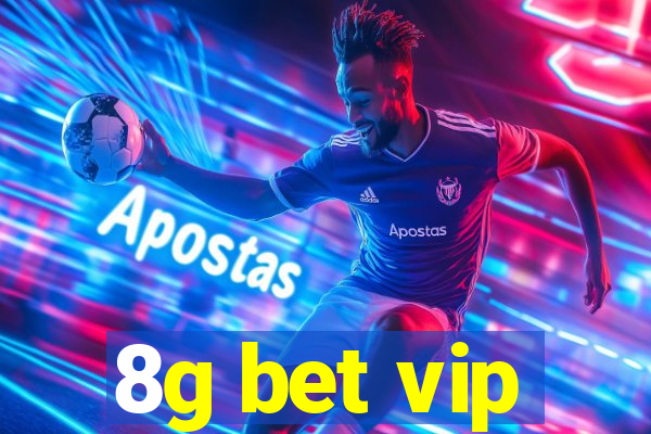 8g bet vip