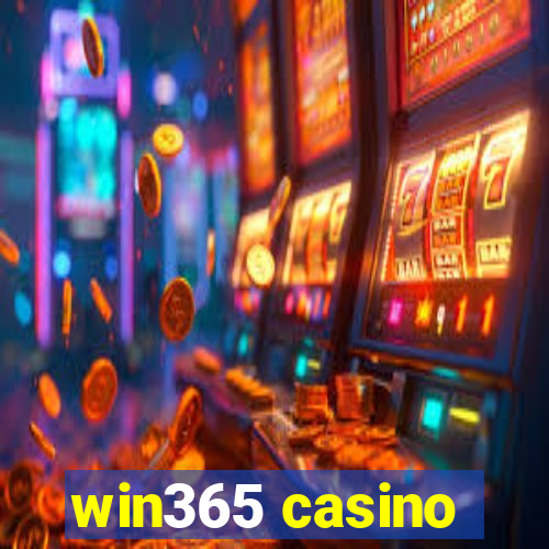 win365 casino