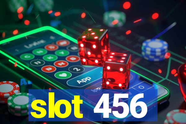 slot 456