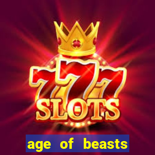 age of beasts infinity reels slot free play