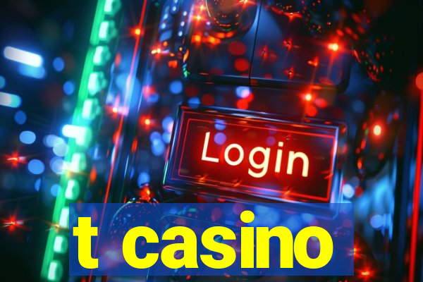 t casino