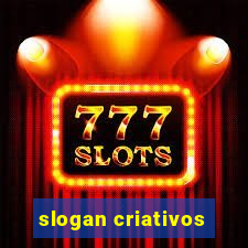 slogan criativos