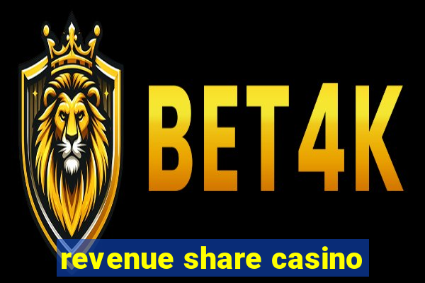 revenue share casino