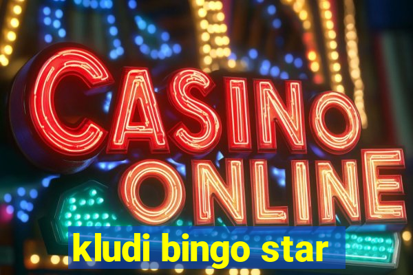 kludi bingo star