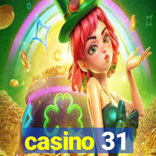 casino 31