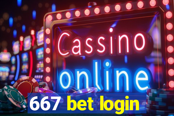 667 bet login