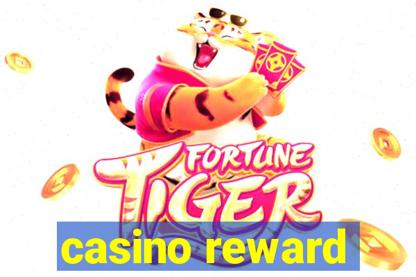 casino reward