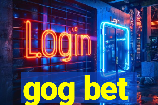 gog bet