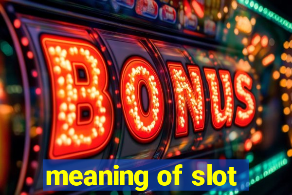 meaning of slot