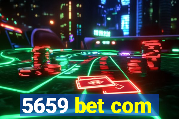 5659 bet com