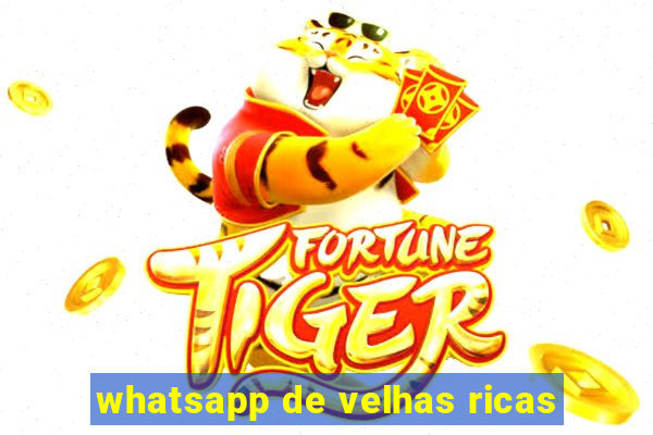 whatsapp de velhas ricas