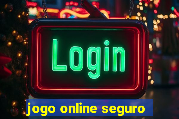 jogo online seguro