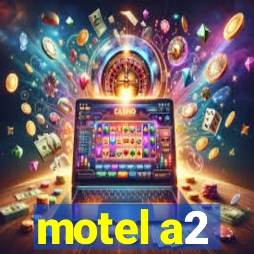 motel a2