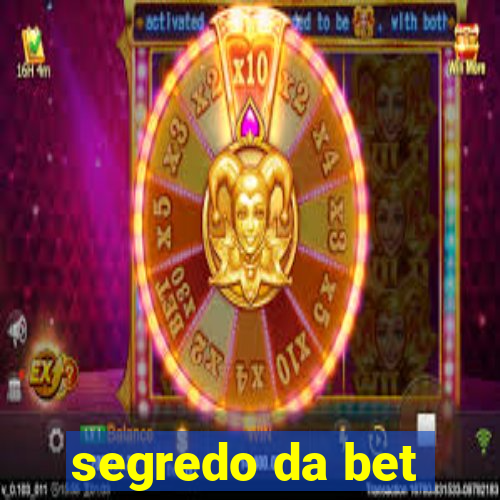 segredo da bet