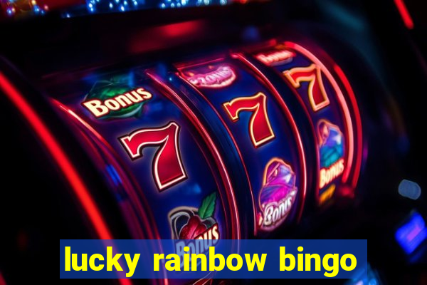 lucky rainbow bingo