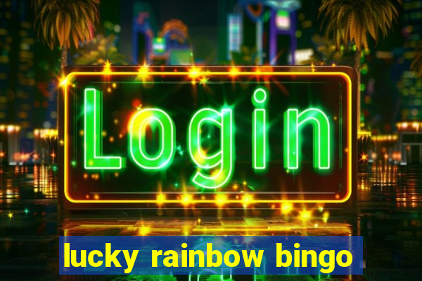 lucky rainbow bingo