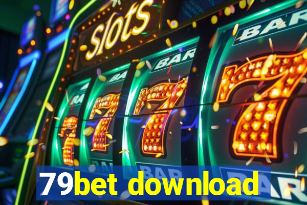 79bet download