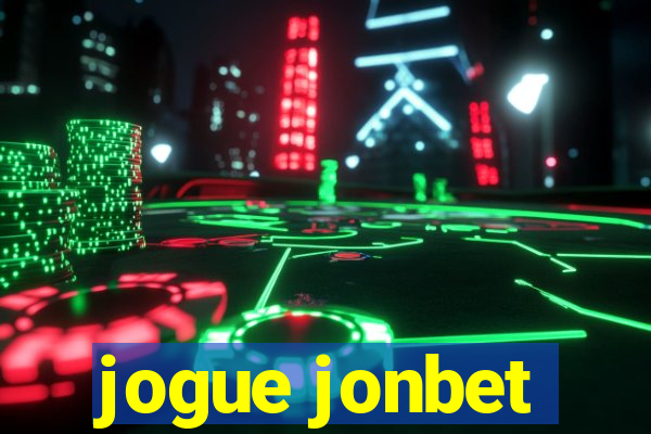 jogue jonbet