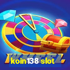 koin138 slot