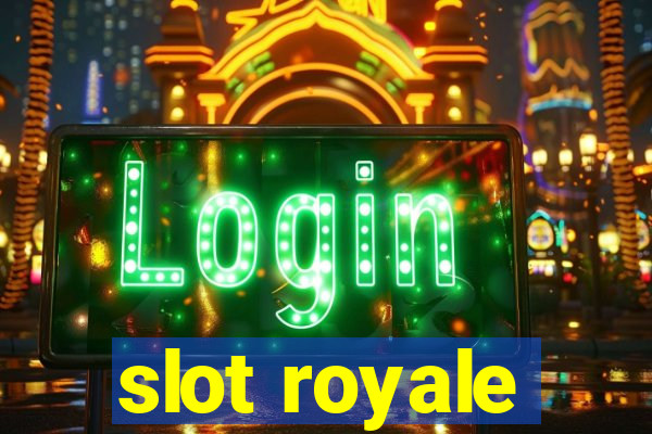 slot royale