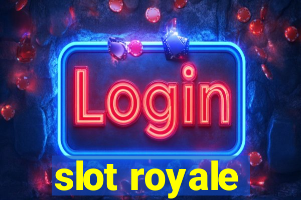 slot royale