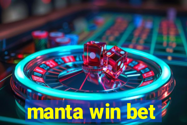 manta win bet