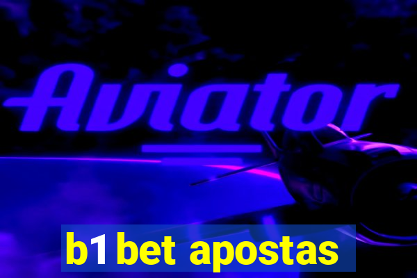 b1 bet apostas