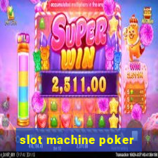 slot machine poker