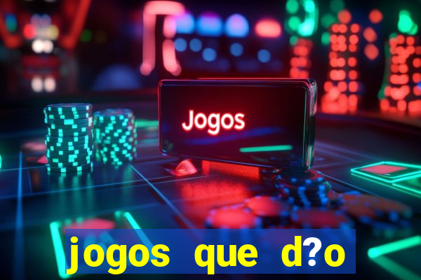 jogos que d?o dinheiro de verdade via pix