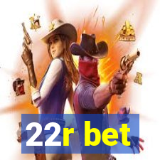 22r bet