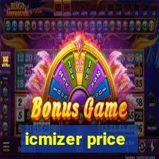 icmizer price