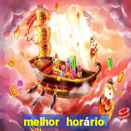 melhor horário jogar fortune tiger