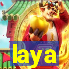 laya