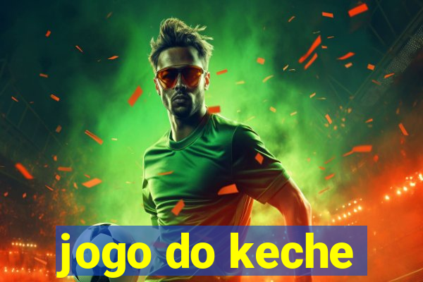 jogo do keche