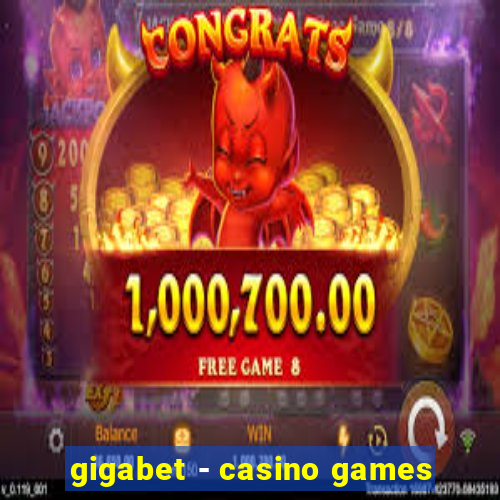 gigabet - casino games