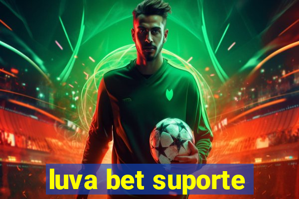 luva bet suporte