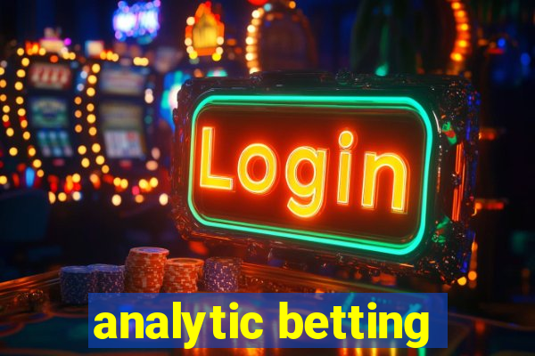 analytic betting