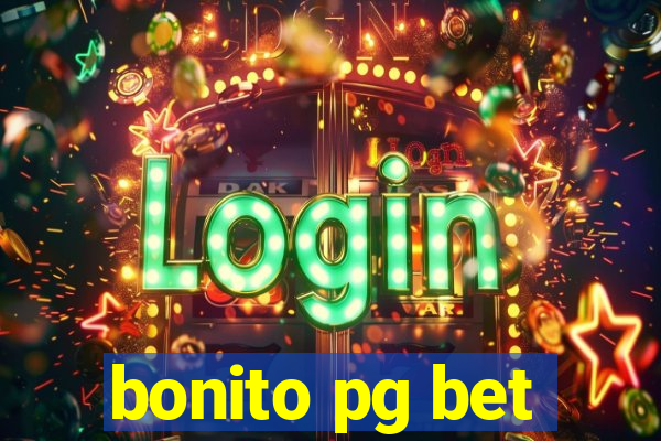 bonito pg bet