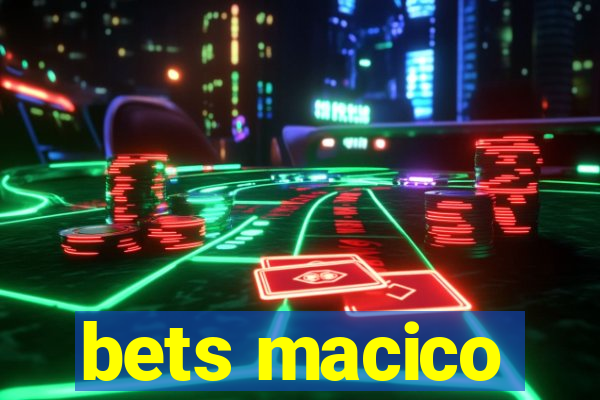 bets macico